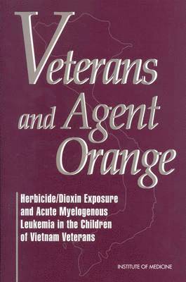 bokomslag Veterans and Agent Orange