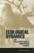 bokomslag Ecological Dynamics on Yellowstone's Northern Range