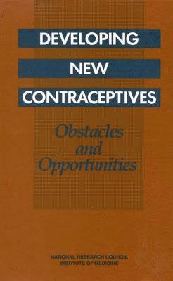 bokomslag Developing New Contraceptives