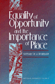 bokomslag Equality of Opportunity and the Importance of Place