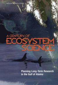 bokomslag A Century of Ecosystem Science