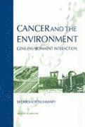 Cancer and the Environment 1