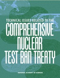 National Academy of Sciences, Policy and Global Affairs, Committee on International Security and Arms Control, Committee on Technical Issues Related to Ratification of the Comprehensive Nuclear Test Ban Treaty - Technical Issues Related to the Comprehensive Nuclear Test Ban Treaty, Häftad