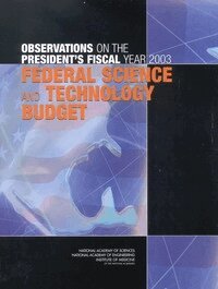 Institute of Medicine, National Academy of Engineering, National Academy of Sciences, and Public Policy Committee on Science, Engineering, Committee on the FY 2003 Federal Science and Technology Budget - Observations on the President's Fiscal Year 2003 Federal Science and Technology Budget, Häftad