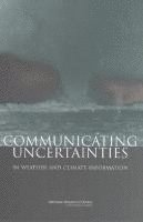 bokomslag Communicating Uncertainties in Weather and Climate Information