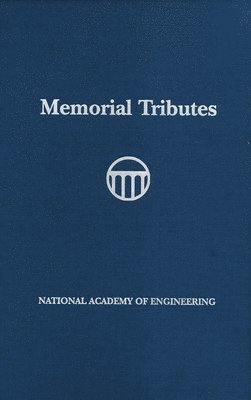 National Academy of Engineering, National Academy Of Engineering - Memorial Tributes, Inbunden