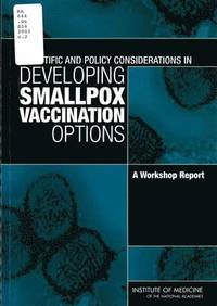 bokomslag Scientific and Policy Considerations in Developing Smallpox Vaccination Options