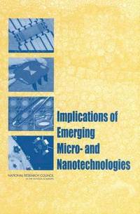 bokomslag Implications of Emerging Micro- and Nanotechnologies