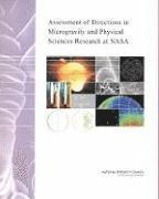Committee on Microgravity Research, Space Studies Board, Division on Engineering and Physical Sciences, National Research Council, National Academy of Sciences, Division on Engineering and Physical Sci - Assessment of Directions in Microgravity and Physical Sciences Research at NASA, Häftad