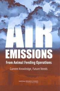 National Research Council, Division on Earth and Life Studies, Board on Environmental Studies and Toxicology, Board on Agriculture and Natural Resources, Committee on Animal Nutrition, Ad Hoc Committee on Air Emissions from Animal Feeding Operations - Air Emissions from Animal Feeding Operations, Häftad
