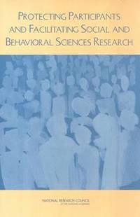 bokomslag Protecting Participants and Facilitating Social and Behavioral Sciences Research