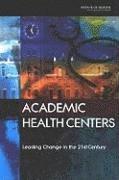 bokomslag Academic Health Centers