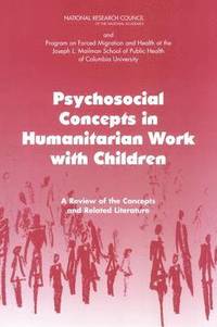 bokomslag Psychosocial Concepts in Humanitarian Work with Children