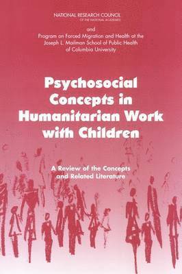 Psychosocial Concepts in Humanitarian Work with Children 1