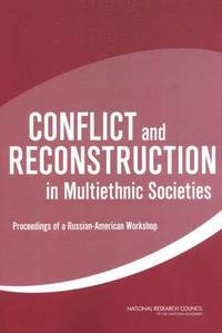 bokomslag Conflict and Reconstruction in Multiethnic Societies