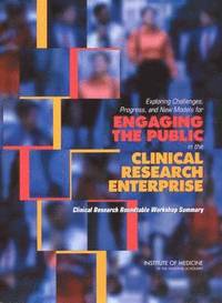 bokomslag Exploring Challenges, Progress, and New Models for Engaging the Public in the Clinical Research Enterprise