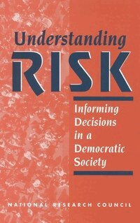 National Research Council, Division of Behavioral and Social Sciences and Education, Board on Environmental Change and Society, Committee on Risk Characterization, Harvey V. Fineberg, Paul C. Stern - Understanding Risk, Häftad