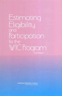 bokomslag Estimating Eligibility and Participation for the WIC Program