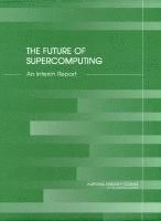 bokomslag The Future of Supercomputing
