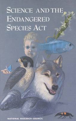 Science and the Endangered Species Act 1