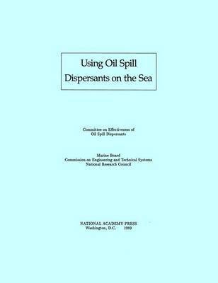 Using Oil Spill Dispersants on the Sea