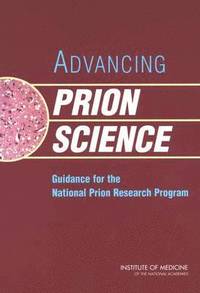 bokomslag Advancing Prion Science