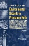 bokomslag The Role of Environmental Hazards in Premature Birth
