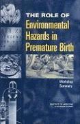 Role of Environmental Hazards in Premature Birth