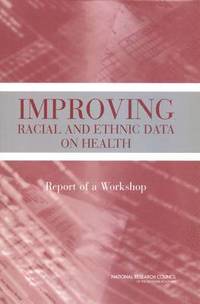 bokomslag Improving Racial and Ethnic Data on Health