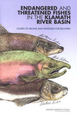 bokomslag Endangered and Threatened Fishes in the Klamath River Basin