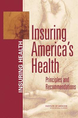 bokomslag Insuring America's Health