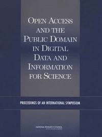 bokomslag Open Access and the Public Domain in Digital Data and Information for Science
