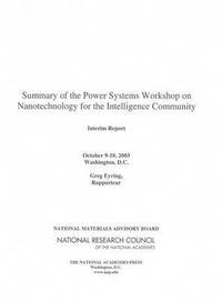 bokomslag Summary of the Power Systems Workshop on Nanotechnology for the Intelligence Community