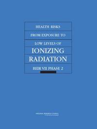 bokomslag Health Risks from Exposure to Low Levels of Ionizing Radiation