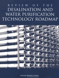National Research Council, Division on Earth and Life Studies, Water Science and Technology Board, Committee to Review the Desalination and Water Purification Technology Roadmap, Division On Earth And Life Studies, Water Science And Technology Board - Review of the Desalination and Water Purification Technology Roadmap, Häftad