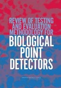 bokomslag Review of Testing and Evaluation Methodology for Biological Point Detectors