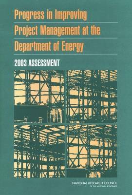 bokomslag Progress in Improving Project Management at the Department of Energy
