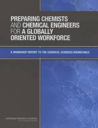 bokomslag Preparing Chemists and Chemical Engineers for a Globally Oriented Workforce