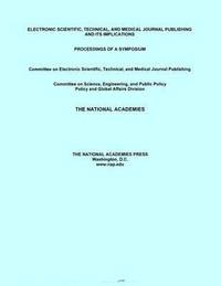 bokomslag Electronic Scientific, Technical, and Medical Journal Publishing and Its Implications
