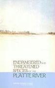 Endangered and Threatened Species of the Platte River 1