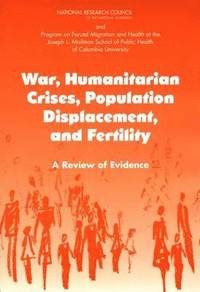 bokomslag War, Humanitarian Crises, Population Displacement, and Fertility