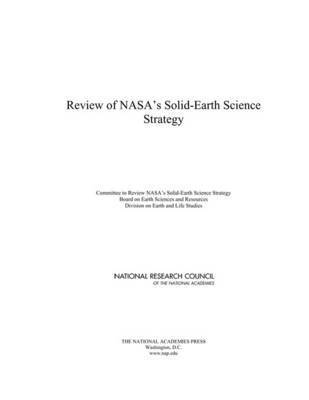 National Research Council, Division on Earth and Life Studies, Board on Earth Sciences and Resources, Committee to Review NASA's Solid-Earth Science Strategy, Division On Earth And Life Studies, Board On Earth Sciences And Resources - Review of NASA's Solid-Earth Science Strategy, Häftad