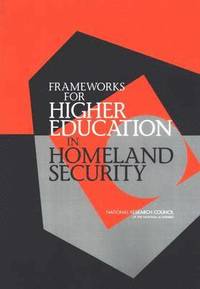 bokomslag Frameworks for Higher Education in Homeland Security