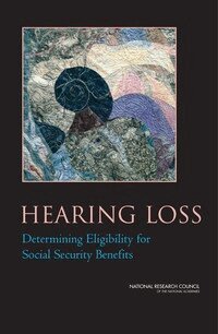 National Research Council, Division of Behavioral and Social Sciences and Education, and Sensory Sciences Board on Behavioral, Cognitive, Committee on Disability Determination for Individuals with Hearing Impairments, Susan B. Van Hemel, Robert A. Dobie - Hearing Loss, Häftad