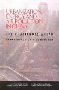 bokomslag Urbanization, Energy, and Air Pollution in China