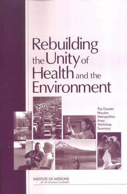 bokomslag Rebuilding the Unity of Health and the Environment