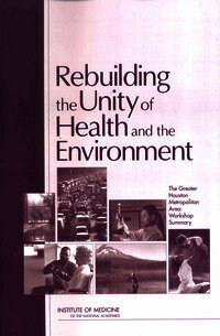 Rebuilding the Unity of Health and the Environment