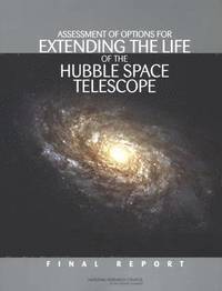 bokomslag Assessment of Options for Extending the Life of the Hubble Space Telescope