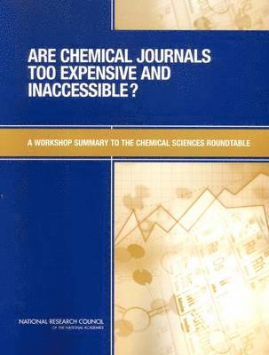 bokomslag Are Chemical Journals Too Expensive and Inaccessible?