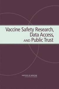 bokomslag Vaccine Safety Research, Data Access, and Public Trust